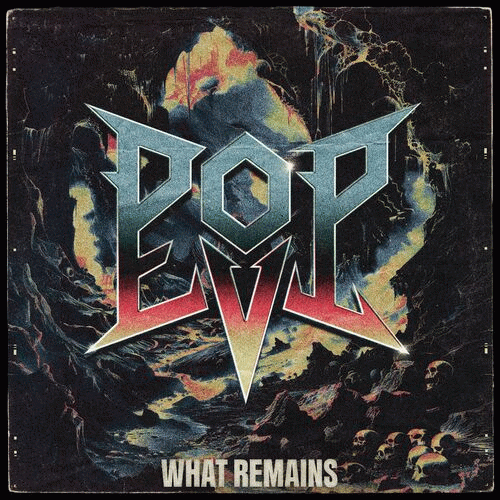Pop Evil : What Remains (Single)